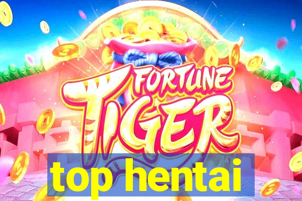 top hentai